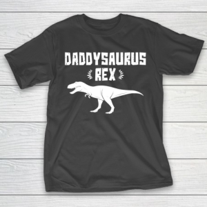 Father’s Day Funny Gift Ideas Apparel  Daddysaurus Rex Dad Father T Shirt T-Shirt