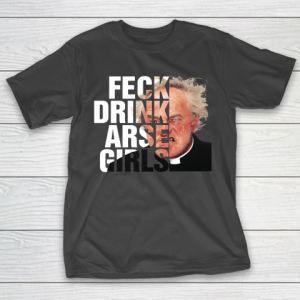 Father’s Day Funny Gift Ideas Apparel  Father Jack Feck Quotes Half Head Father Ted T Shirt T-Shirt