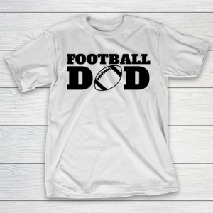 Father’s Day Funny Gift Ideas Apparel  Football Dad shirt , Football , Dad , Football Daddy T-Shirt