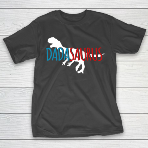 Father’s Day Funny Gift Ideas Apparel  Mens Dadasaurus Funny Fathers Day Dinosaur For Guys T Shirt T-Shirt