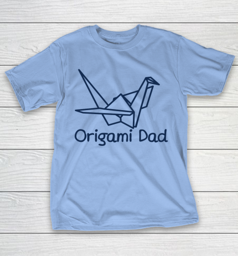 Father’s Day Funny Gift Ideas Apparel  Origami Dad T Shirt T-Shirt