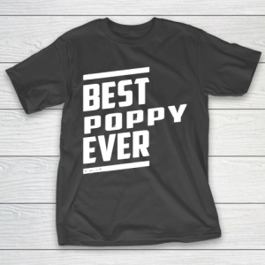 Father’s Day Funny Gift Ideas Apparel  Poppy Tees T Shirt T-Shirt