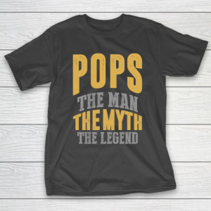 Father’s Day Funny Gift Ideas Apparel  Pops T Shirt T-Shirt