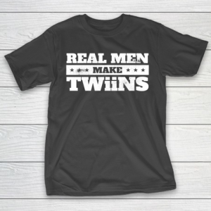 Father’s Day Funny Gift Ideas Apparel  Real Men Make Twiins Dad Father T Shirt T-Shirt