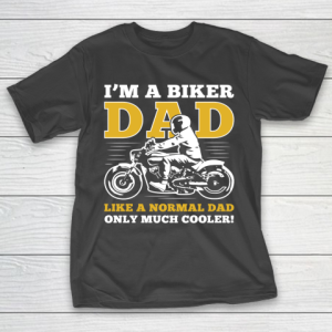 Father’s Day Funny Gift Ideas Apparel  father day bike T Shirt T-Shirt