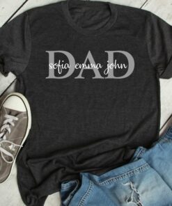 Fathers Day Shirt From Daughter Custom Dad With Kids Names Personalized 2