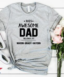 Fathers Day Shirt From Daughter This Awesome Dad Personalized 4