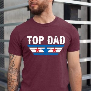 Fathers Day Shirt From Daughter Top Dad Fathor 6