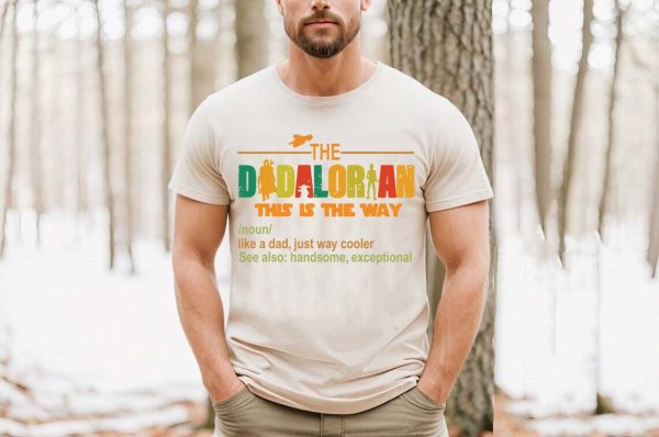 Fathers Day The Dadalorian 2023 This Is Way T Shirt