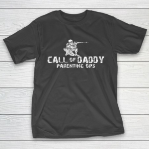 Gamer Dad Call of Daddy Parenting Ops Funny Father s Day T-Shirt