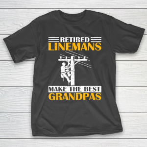 GrandFather gift shirt Vintage Retired Lineman Make The Best Grandpa Retirement Tee T Shirt T-Shirt
