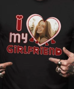 I Love My Girlfriend Custom Photo Shirt 1