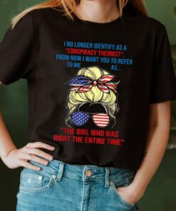 I No Longer Identify As A Conspiracy Theorist Quote Theory T Shirt 1