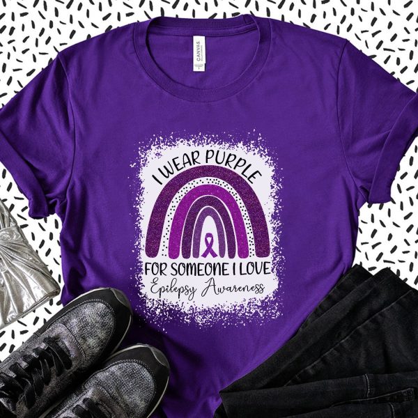 I Wear Purple For Someone Love Epilepsy Awareness Rainbow Shirt