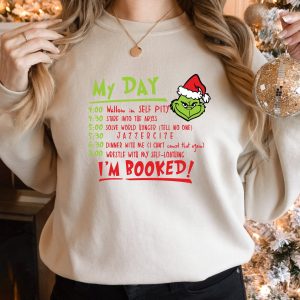 Im Booked Funny Grinch Christmas Holiday Shirt Outfit 3