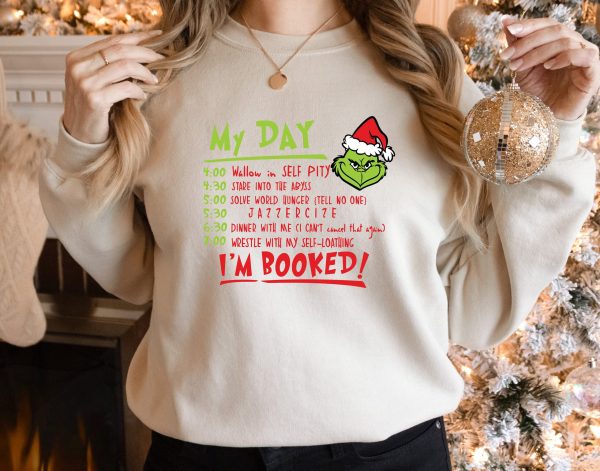 I’m Booked Funny Grinch Christmas Holiday Shirt Outfit