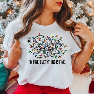 Im Fine Everything Is Christmas Lights Sweatshirt Shirt 3