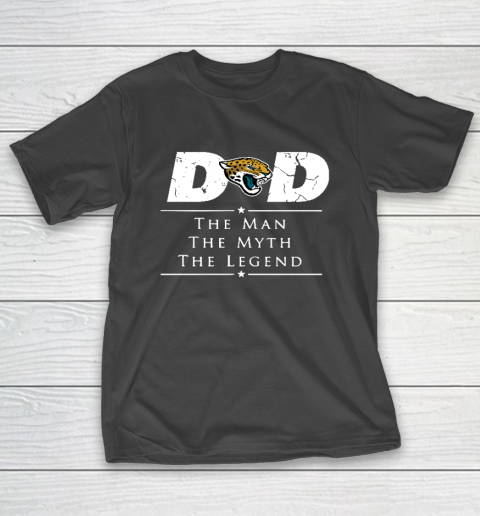 Jacksonville Jaguars NFL Football Dad The Man The Myth The Legend T-Shirt