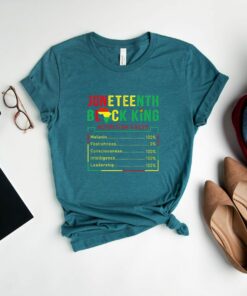 Juneteenth Black King Nutrition Facts Culture Celebrate Freedom T Shirt 3