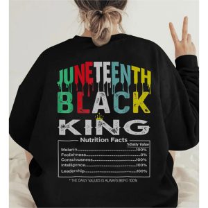 Juneteenth Black King Nutritional Facts Empowerment T Shirt