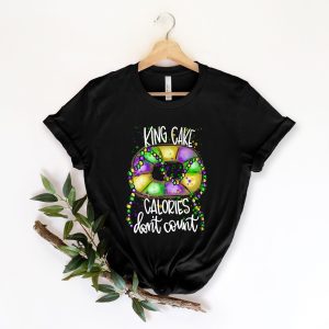 King Cake Calories Don’t Count Mardi Gras Shirt