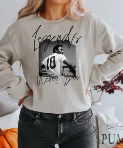 Legends Never Die Pele Sweatshirt Sweaters And Hoodies 4 Legends Never Die Pele Sweatshirt Sweaters And Hoodies 5