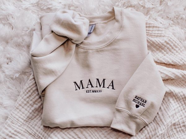 Mama EST Mother’s Day Embroidered Sweatshirt