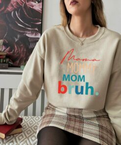 Mama Mommy Mom Bruh Definition Shirt 2