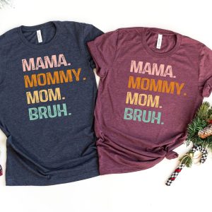 Mama Mommy Mom Bruh Heart Mother’s Day Shirt