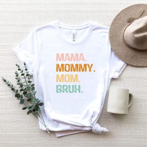 Mama Mommy Mom Bruh Heart Mother’s Day Shirt