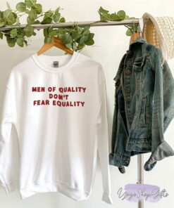 Men Of Quality Don't Fear Shirt 1 Men Of Quality Dont Fear Shirt 2