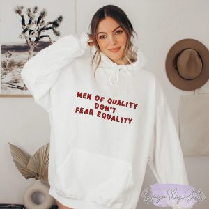 Men Of Quality Dont Fear Shirt 3