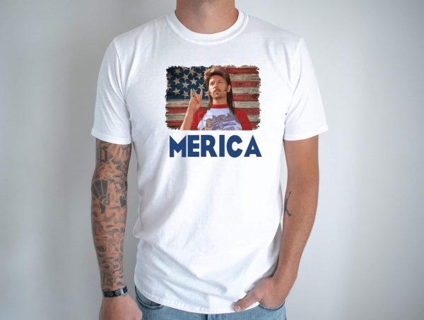 Merica Joe Dirt 4th of July Unisex T Shirt