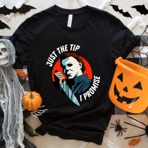 Michael Myers Halloween Horror Movie Just The Tip Shirt