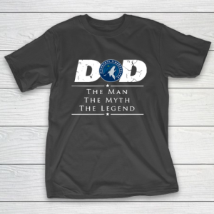 Minnesota Timberwolves NBA Basketball Dad The Man The Myth The Legend T-Shirt