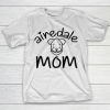 Mother’s Day Funny Gift Ideas Apparel  Airedale mom funny gift T Shirt T-Shirt