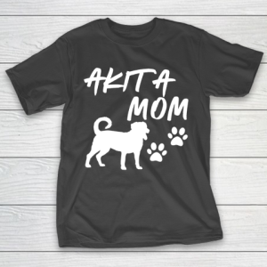 Mother’s Day Funny Gift Ideas Apparel  Akita Mom T Shirt T-Shirt