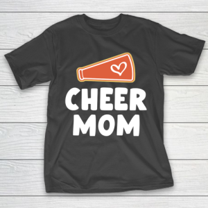 Mother’s Day Funny Gift Ideas Apparel  Cheer Mom Shirts For Women Cheerleader Mom Gifts Mother T Sh T-Shirt