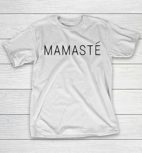 Mother’s Day Funny Gift Ideas Apparel  MAMSTE T Shirt T-Shirt