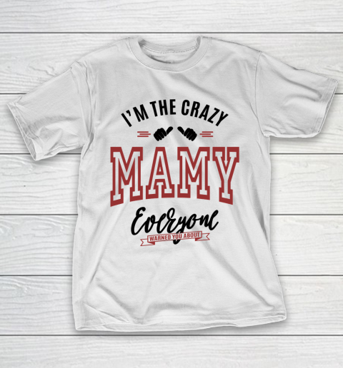 Mother’s Day Funny Gift Ideas Apparel  Mamy T Shirt T-Shirt