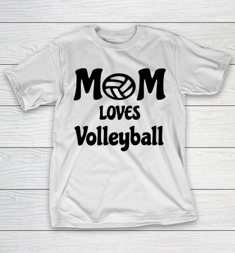 Mother’s Day Funny Gift Ideas Apparel  Volleyball Mom T Shirt T-Shirt