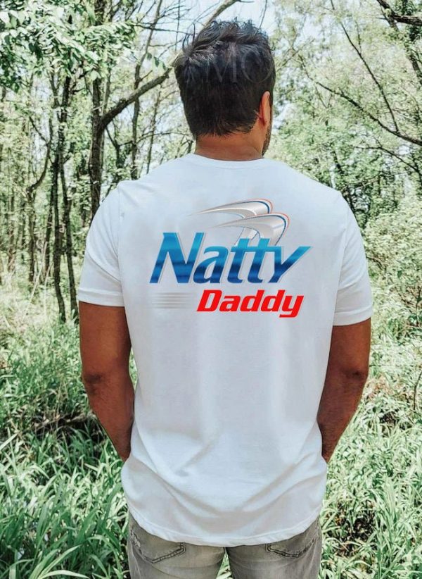 Natty Daddy Father’s Day 2022 T-Shirt