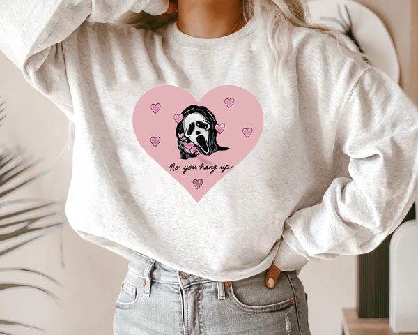 No You Hang Up First Ghostface Calling Halloween Scream Movie Sweatshirt