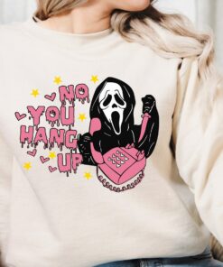 No You Hang Up Ghostface Valentine Halloween Sweatshirt Shirt 2
