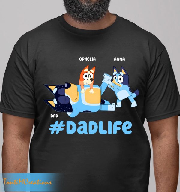 Personalized Bluey Dad Life Fathers Day Shirt