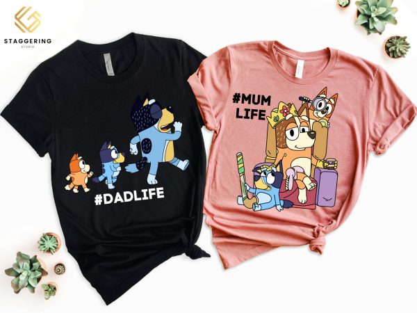 Personalized Bluey Mumlife Dadlife Gift For Father Mother Shirt