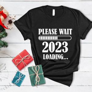 Please Wait Loading 2023 New Year Gift Vacation Shirt