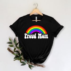 Proud Mom Rainbow Mother’s Day Shirt