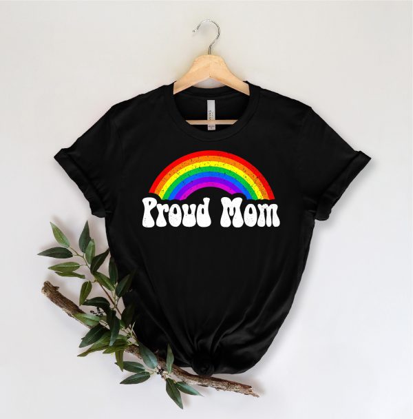 Proud Mom Rainbow Mother’s Day Shirt