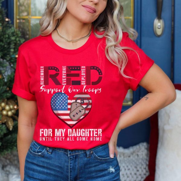 Remember Everyone Deployed For My Daughter Army Graduation Shirt